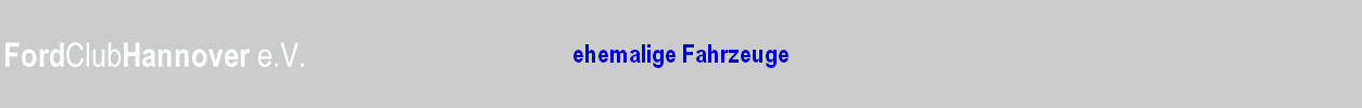 ehemalige Fahrzeuge
